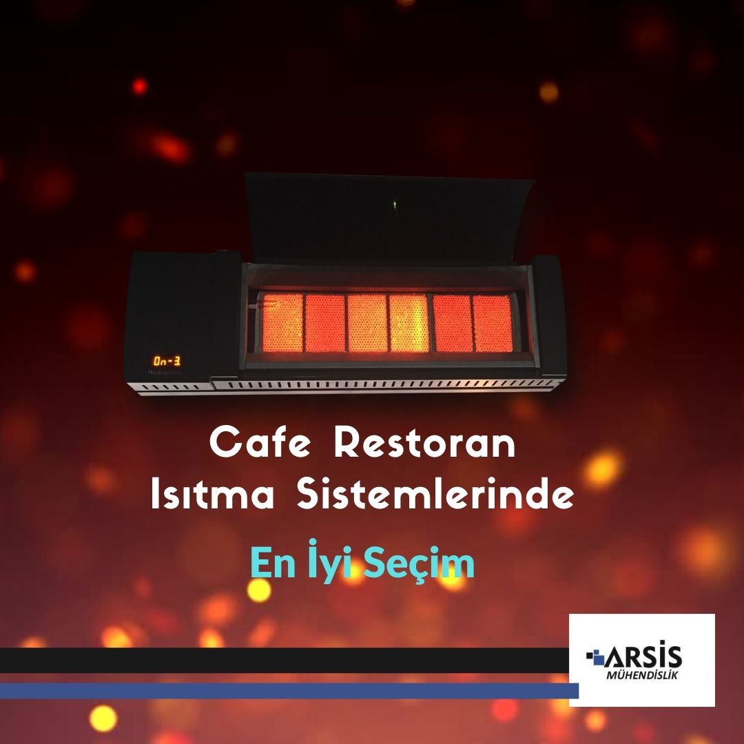 ARSİS MÜHENDİSLİK, CAFE ISITMA SİSTEMLERİ İZMİR, CAFE ISITMA SİSTEMLERİ ADANA, RESTORAN ISITMA SİSTEMLERİ, FABRİKA ISITMA SİSTEMLERİ, FABRİKA SOĞUTMA İSTEMLERİ, FABRİKA SOĞUTMA SİSTEMLERİ İZMİR